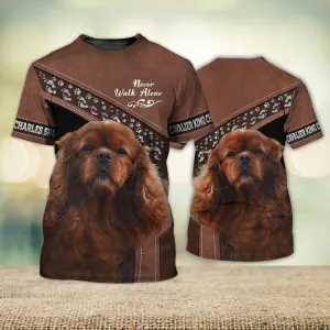 3D Dog T Shirts, Cavalier King Charles Spaniel Cute Brown Never Walk Alone All Over Print T-Shirt, Gift For Pet Loves