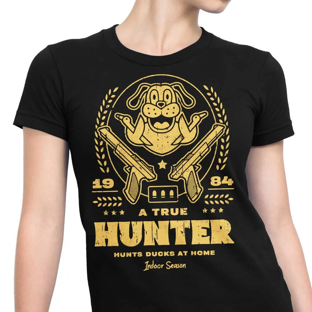 A True Hunter - Women's Apparel