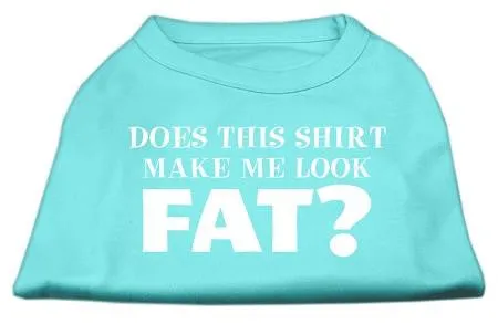 Does This Shirt Make Me Look Fat? Screen Printed Shirt Aqua XXXL (20)