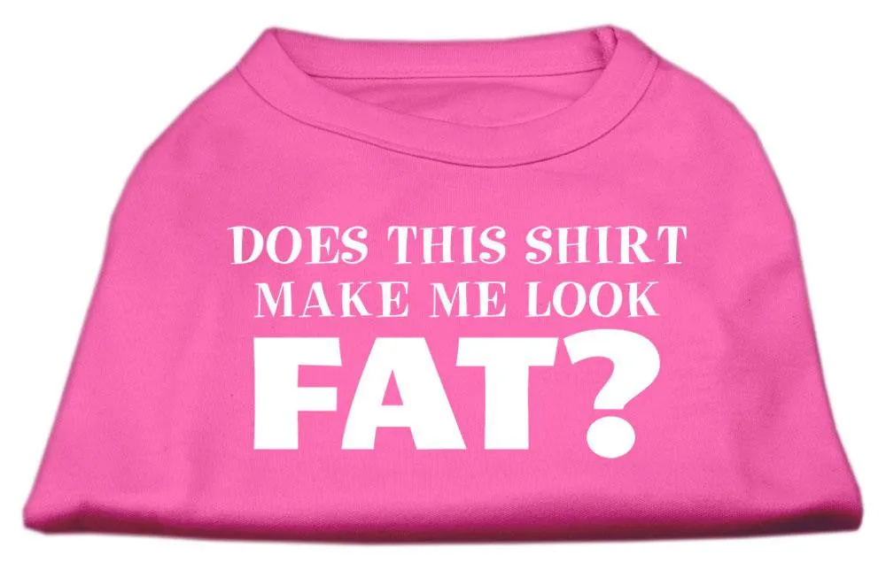 Does This Shirt Make Me Look Fat? Screen Printed Shirt Bright Pink Lg (14)