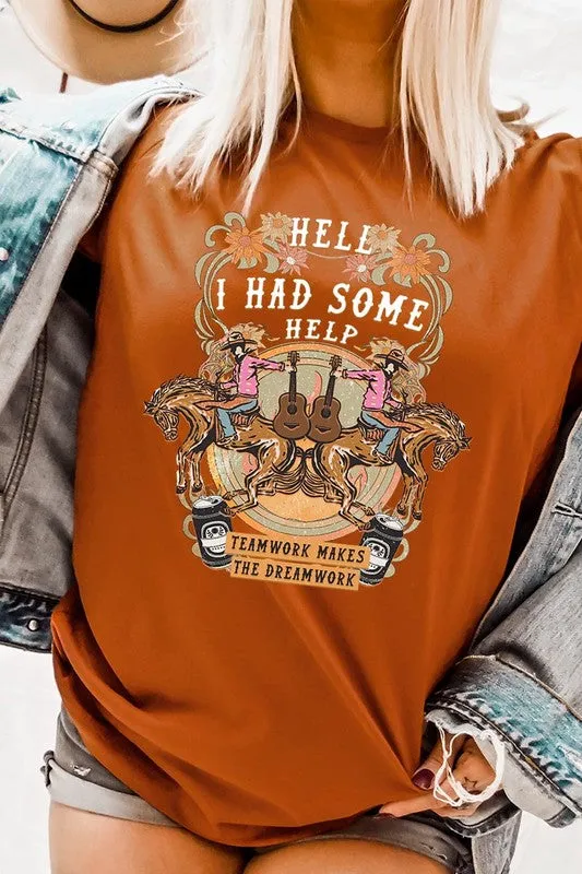 Hell I Had Some Help Western Graphic Tee